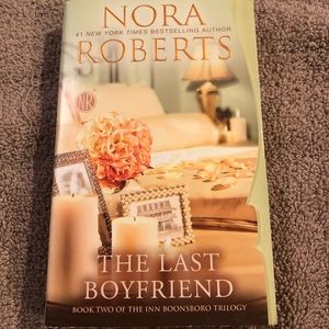 Nora Robert’s The Last Boyfriend. Book 2 of the Inn Boonsboro trilogy. Used.